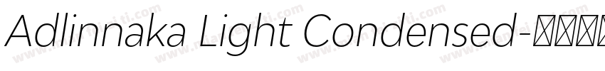Adlinnaka Light Condensed字体转换
